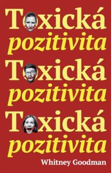 Toxická pozitivita koupíte na Kosmas.cz