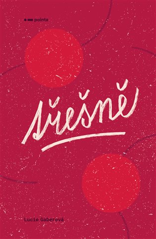 Třešně - Lucie Gaberová