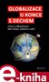 Globalizace u konce s dechem