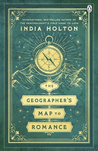 Geographer's Map to Romance - India Holton