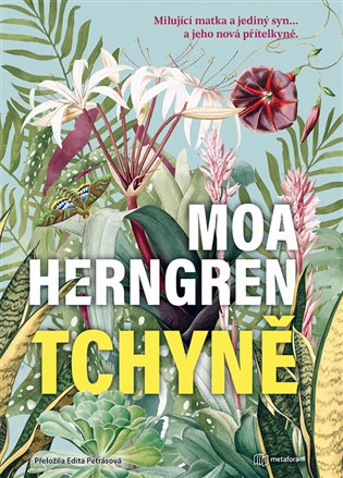 Tchyně - Moa Herngren