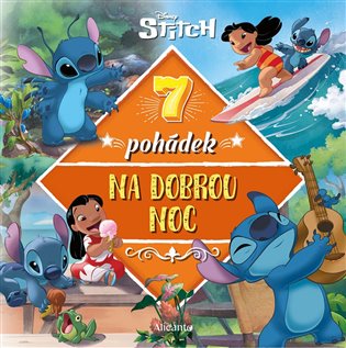 Stitch - 7 pohádek na dobrou noc -  kolektiv