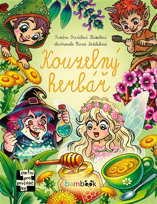 Kouzelný herbář - Marie Koželuhová, Sandra Zlámalová Dražilová