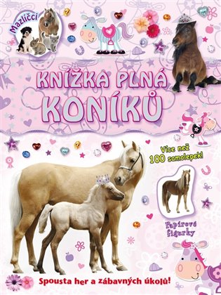 Knížka plná koníků -  kol.