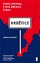 Vrbětice: ruská operace, která změnila Česko