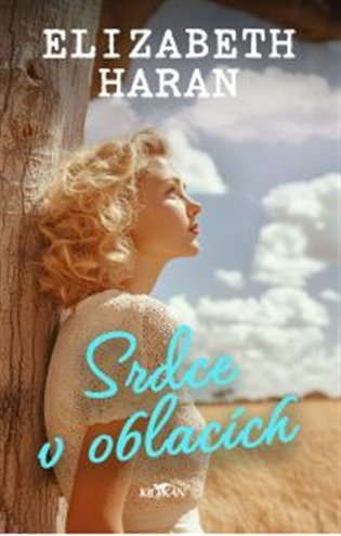 Srdce v oblacích - Elizabeth Haran