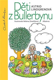 Děti z Bullerbynu - Astrid Lindgrenová