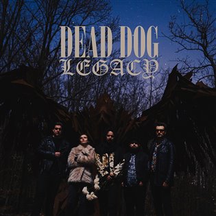 Dead Dog Legacy -  Dead Dog Legacy
