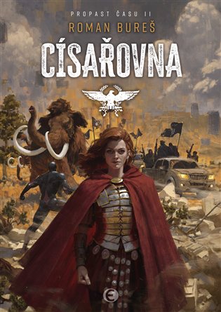 Císařovna: Propast času II - Roman Bureš