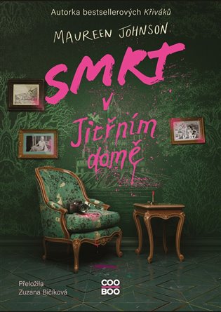 Smrt v Jitřním domě - Maureen Johnsonová