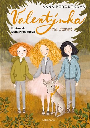Valentýnka na Šumavě - Ivana Peroutková