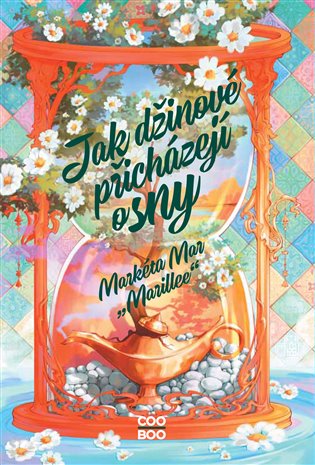 Jak džinové přicházejí o sny - Markéta Mar "Marillee"