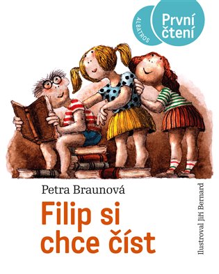 Filip si chce číst - Petra Braunová