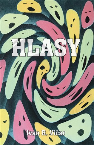 Hlasy - Ivan R. Vičar