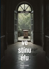 Ve stínu úlu - Eva Wolfenthal