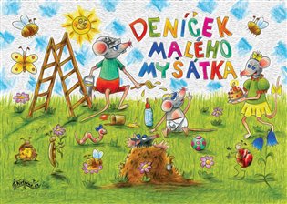 Deníček malého myšátka - Markéta Rodová