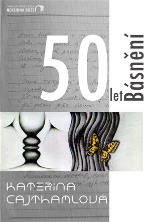 50 let Básnění - Kateřina Cajthamlová