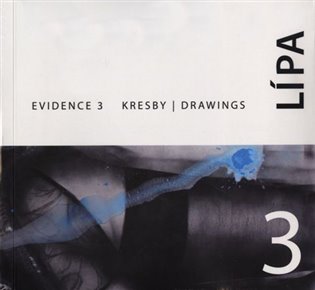 Evidence 3 / Kresby - Libor Lípa