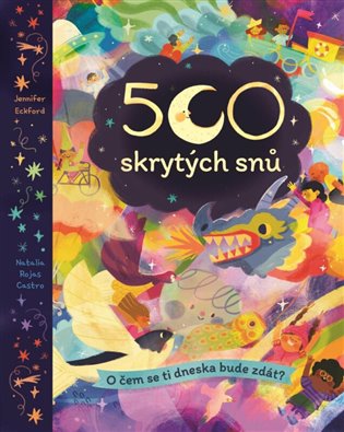 500 skrytých snů: O čem se ti dneska bude zdát? - Jennifer Eckford