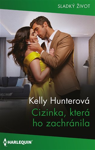 Cizinka, která ho zachránila - Kelly Hunterová
