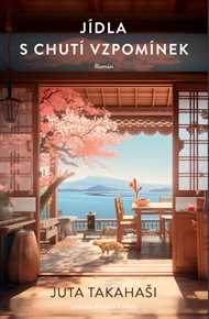 Jídla s chutí vzpomínek - Juta Takahaši