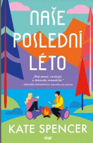 Naše poslední léto - Kate Spencer