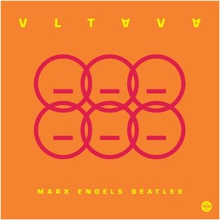 Marx, Engels, Beatles -  Vltava