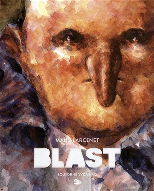 Blast. Souborné vydání 1/2 - Manu Larcenet