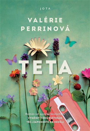 Teta - Valérie Perrinová