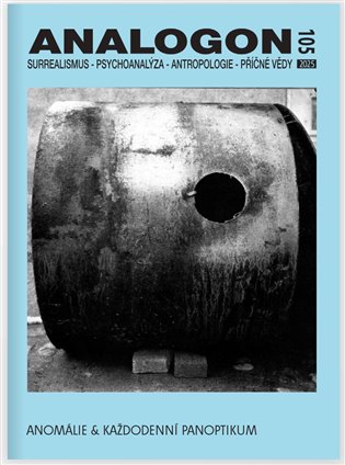 Analogon 105: Anomálie a každodenní panoptikum - 