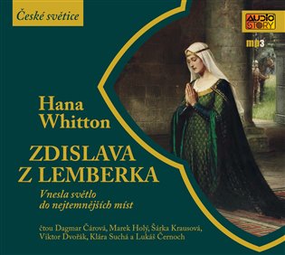 Zdislava z Lemberka - Hana Whitton