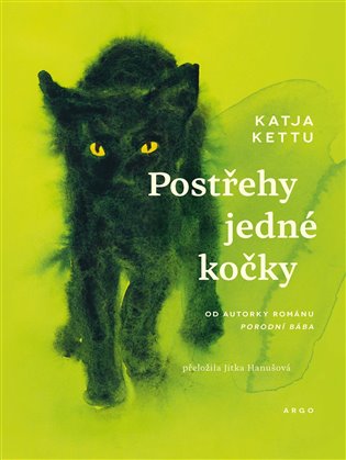 Postřehy jedné kočky - Katja Kettu