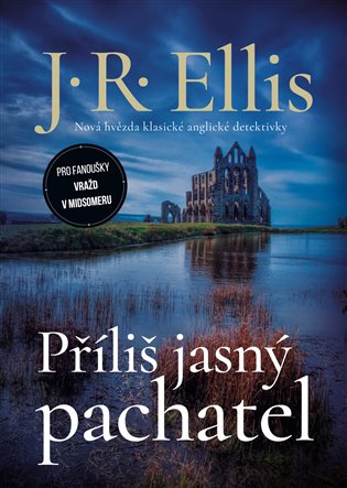 Příliš jasný pachatel - J.R. Ellis