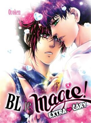 BL je magie! Extra čáry -  Oroken