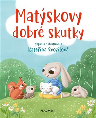 Matýskovy dobré skutky - 