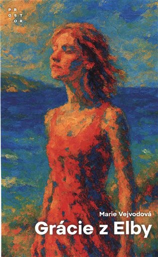 Grácie z Elby - Marie Vejvodová