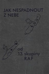 Jak nespadnout z nebe -  kol.