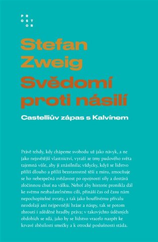 Svědomí proti násilí: Castelliův zápas s Kalvínem - Stefan Zweig
