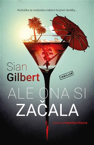 Ale ona si začala - Sian Gilbert