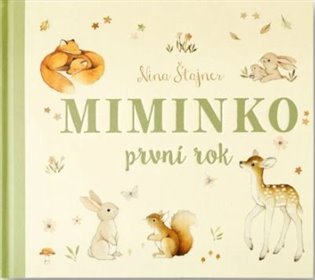 Miminko - první rok - Rachel Elliot