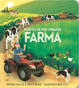 Podívej se pod obrázek - Farma - Emily Bone, Megan Cullis