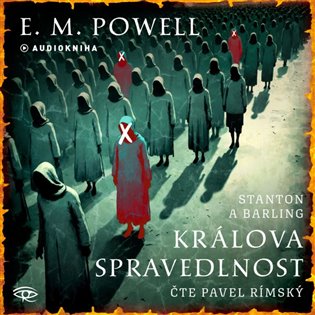 Králova spravedlnost /Kanopa/ - E.M. Powell