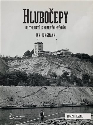 Hlubočepy. Od trilobitů k filmovým hvězdám - Jan Jungmann
