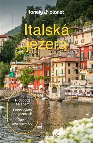 Kniha Italská jezera - Lonely Planet