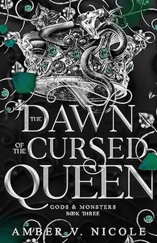 Dawn of the Cursed Queen - Amber V. Nicole