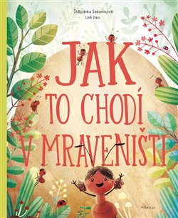 Kniha Jak to chodí v mraveništi