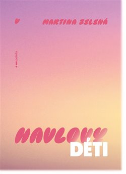 Havlovy děti koupíte na Kosmas.cz