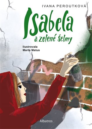 Isabela a zelené šelmy ALBATROS