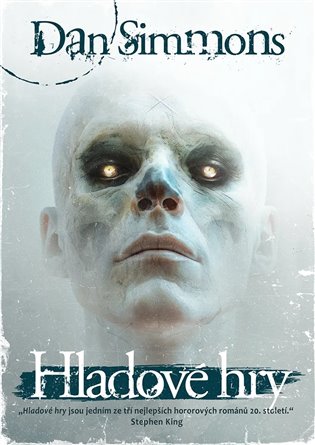 Hladové hry - Dan Simmons