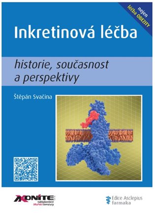 Inkretinová léčba: historie, současnost a perspektivy - Štěpán Svačina